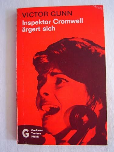 Inspektor Cromwell ärgert sich.