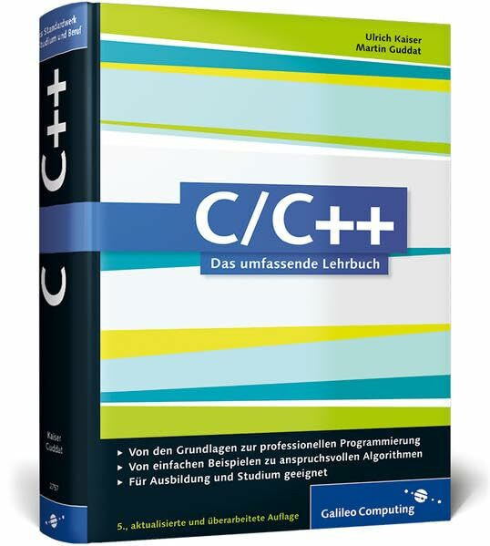 C/C++: Das umfassende Lehrbuch (Galileo Computing)