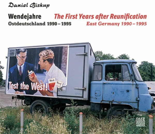 Wendejahre: Ostdeutschland 1990 – 1995