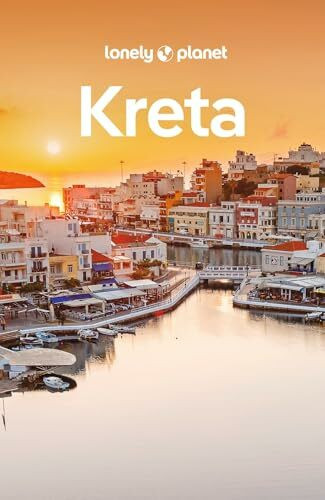 LONELY PLANET Reiseführer Kreta: Eigene Wege gehen und Einzigartiges erleben.