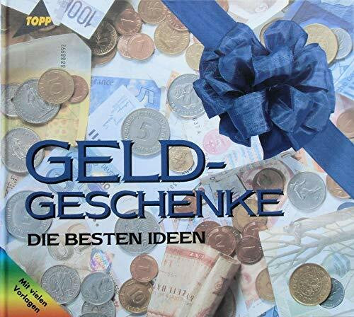 Geld-Geschenke: Die besten Ideen