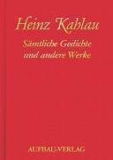 Sämtliche Gedichte und andere Werke: 1950-2005