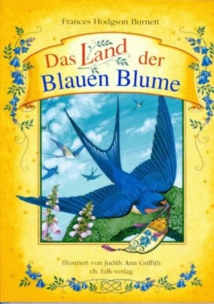 Das Land der Blauen Blume (Spirituelle Kinderbücher)