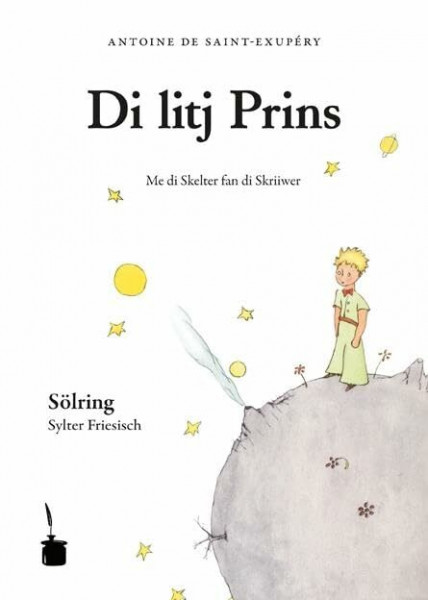 Di litj Prins: Der kleine Prinz - Nordfriesisch Sölring (Sylt)