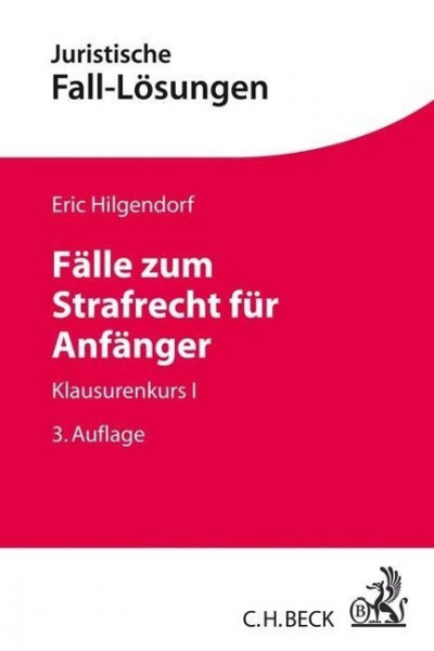 Fälle zum Strafrecht für Anfänger