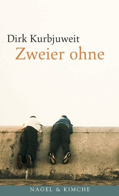 Verlag Nagel & Kimche Ag Zweier Ohne, Novelle