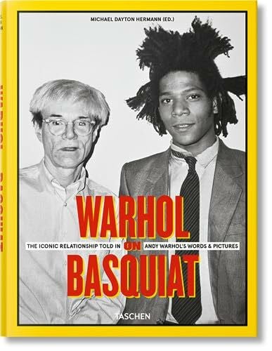 Warhol on Basquiat. The Iconic Relationship Told in Andy Warhol’s Words and Pictures: Mehrsprachige Ausgabe (Fotografia)
