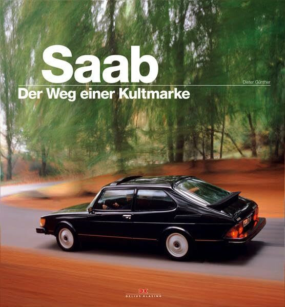 SAAB: Der Weg einer Kultmarke