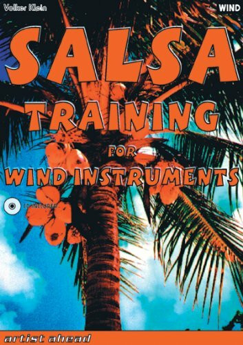 Salsa Training for Wind Instruments: Salsatraining für Bläser (inkl. Audio-CD)