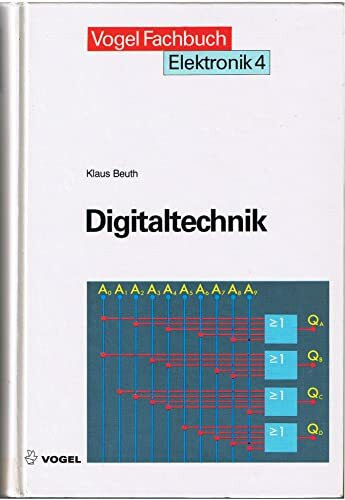 Elektronik. Band 4 Digitaltechnik