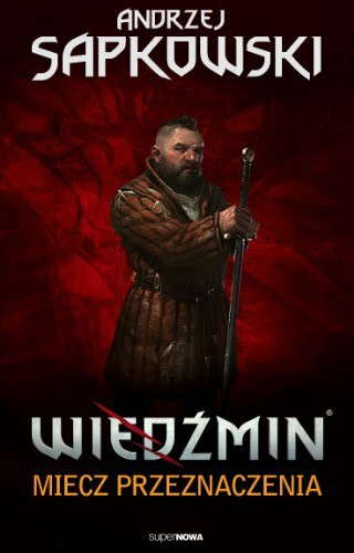 Wiedźmin Tom 2 Miecz przeznaczenia