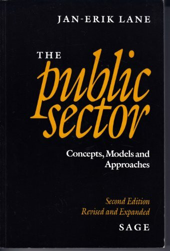 The Public Sector: Concepts, Models and Approaches