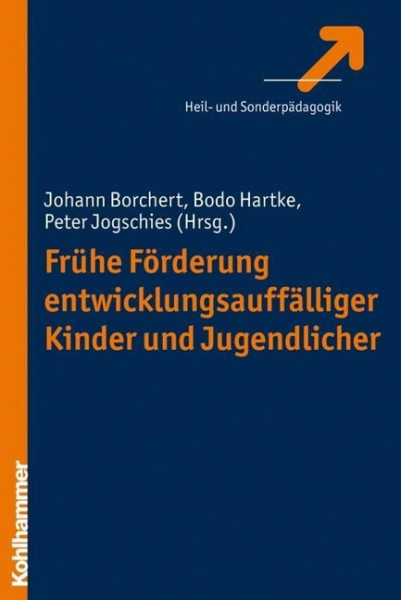 Frühe Förderung entwicklungsauffälliger Kinder und Jugendlicher