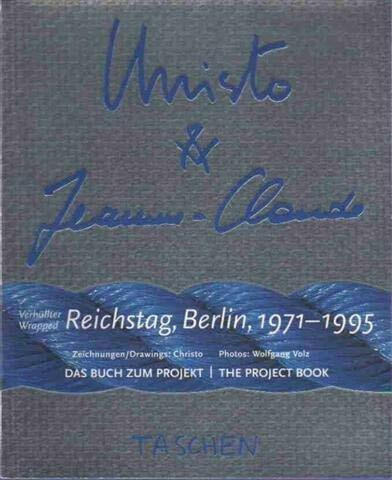 Christo and Jeanne-Claude Wrapped Reichstag, Berlin, 1971-1995