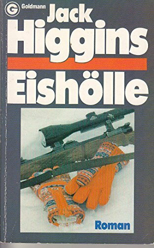 Eishölle (Goldmann Allgemeine Reihe)