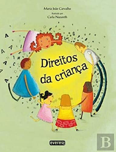 Direitos da Criança (Portuguese Edition) [Paperback] Maria João Carvalho