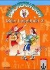 Bücherwurm - Ausgabe für Bayern: Bücherwurm, Lesebuch, neue Rechtschreibung, Mein Lesebuch 3, Ausgabe für Bayern