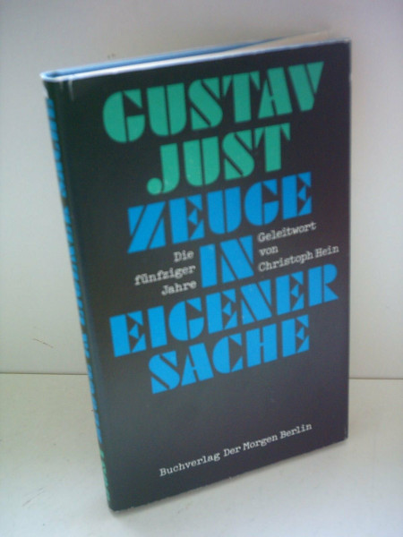 Zeuge in eigener Sache: Die fünfziger Jahre in der DDR