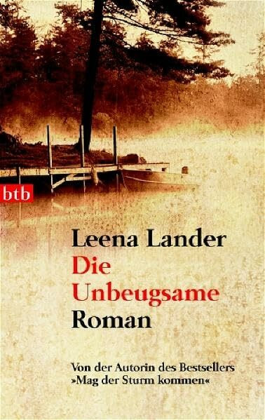 Die Unbeugsame: Roman (btb-TB)