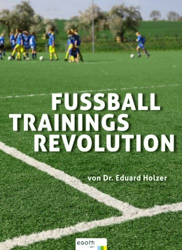 Die Fußball Trainings Revolution