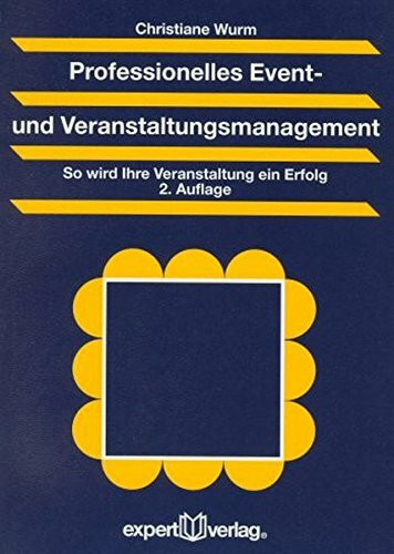 Professionelles Event- und Veranstaltungsmanagement