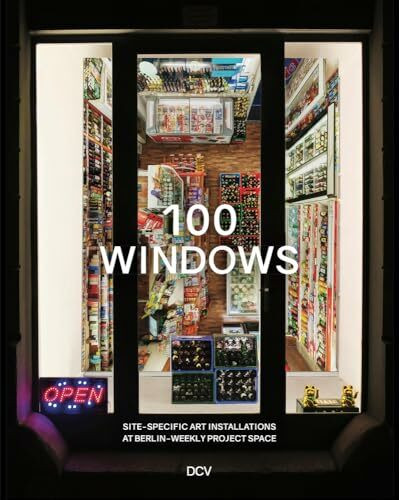 100 Windows. – Site-specific art installations at Berlin-Weekly project space