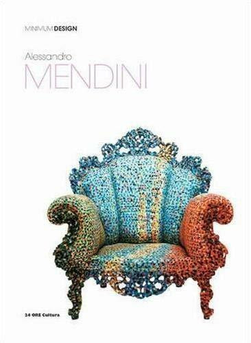 Alessandro Mendini: Minimum Design