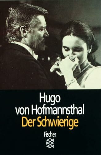 Der Schwierige: Lustspiel in drei Akten (Theater / Regie im Theater)