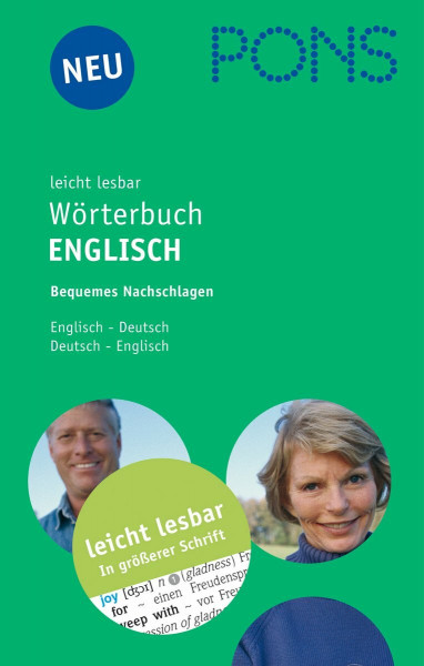 PONS leicht lesbar Wörterbuch Englisch. Englisch-Deutsch / Deutsch-Englisch. RSR 2006