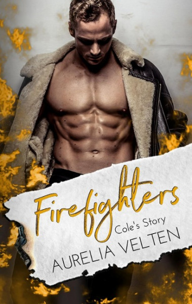 Firefighters: Cole's Story