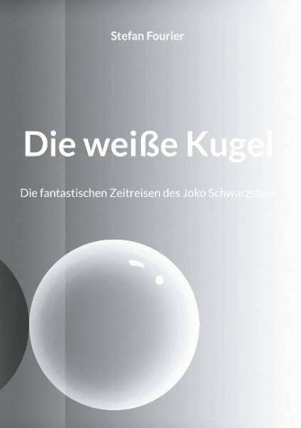 Die weiße Kugel