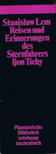 Reisen und Erinnerungen des Sternfahrers Ijon Tichy - 4 Bände