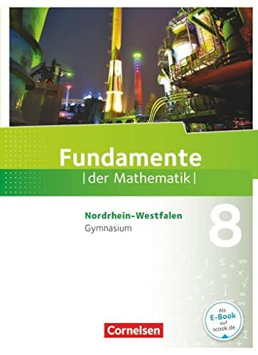 Fundamente der Mathematik - Nordrhein-Westfalen - 8. Schuljahr: Schulbuch