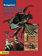 Exotische Käfer, Ratgeber