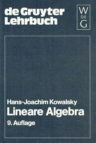 Lineare Algebra (de Gruyter Lehrbuch)