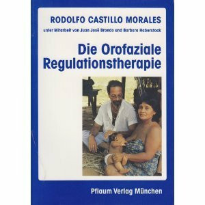 Das Castillo-Morales-Konzept. Die Orofaziale Regulationstherapie (Pflaum Physiotherapie)