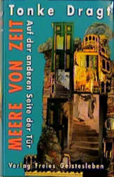 Meere von Zeit: Auf der anderen Seite der Tür Meere von Zeit: Auf der anderen Seite der Tür