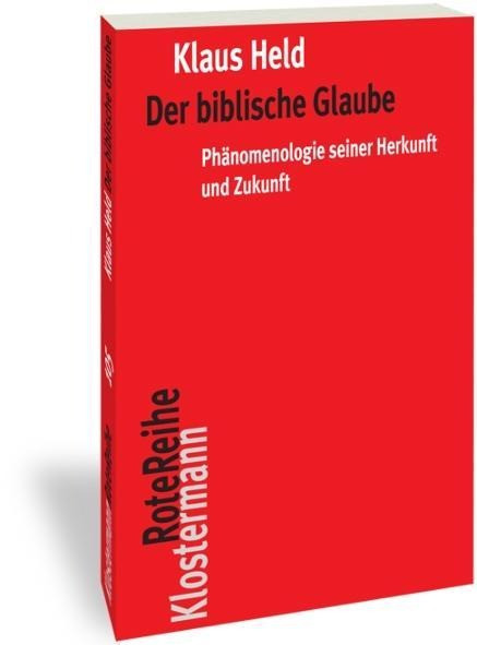 Der biblische Glaube