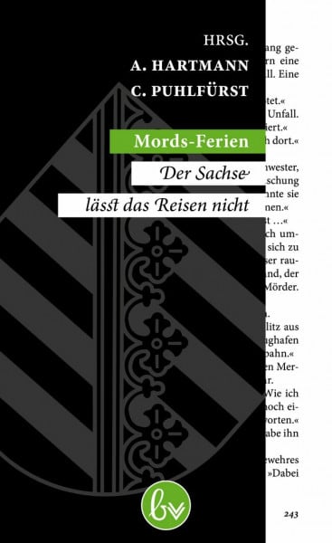 Mords-Ferien: Der Sachse lässt das Reisen nicht