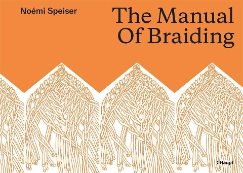 The Manual of Braiding