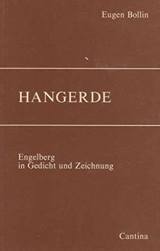 Hangerde. Engelberg in Gedicht und Zeichnung