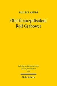 Oberfinanzpräsident Rolf Grabower