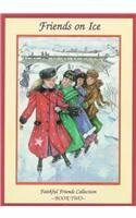 Friends on Ice (Faithful Friends, Band 2)