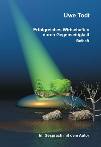 Erfolgreiches Wirtschaften durch Gegenseitigkeit (Beiheft)