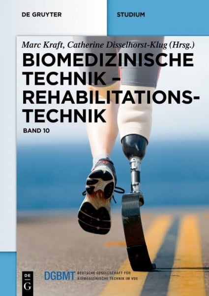 Rehabilitationstechnik: Band 10 (Biomedizinische Technik, Band 10)