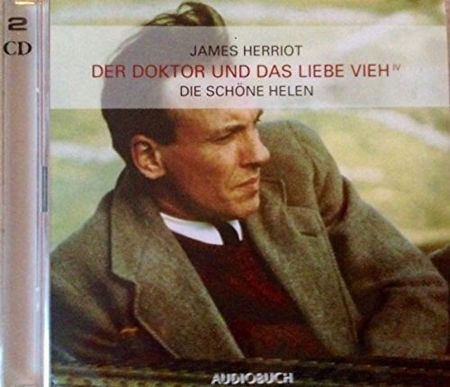 Der Doktor und das liebe Vieh, Tl. 4, Die schöne Helen, 2 Audio-CDs Der Doktor und das liebe Vieh, Tl. 4, Die schöne Helen, 2 Audio-CDs