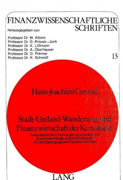 Stadt-Umland-Wanderung und Finanzwirtschaft der Kernstädte