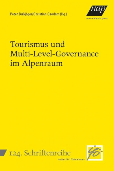 Tourismus und Multi-Level-Governance im Alpenraum