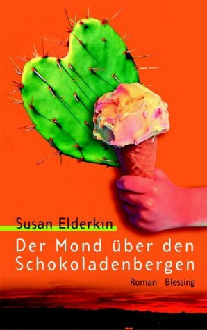 Der Mond über den Schokoladenbergen: Roman. Aus d. Engl. v. Barbara Schaden