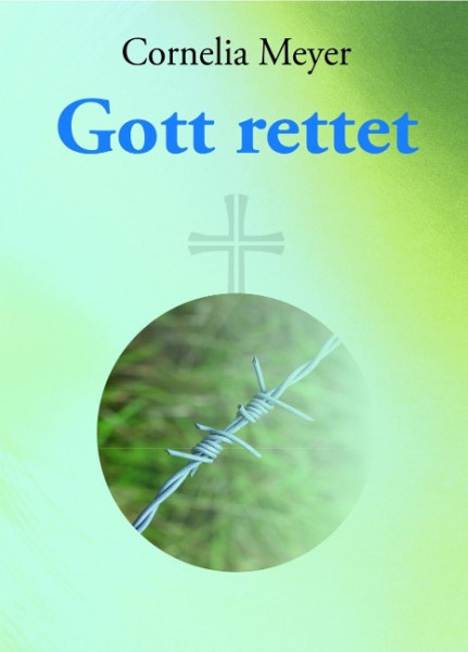 Gott rettet